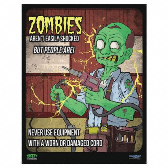 12 in x 16 in Nominal Sign Size, Zombies Poster Series, Safety Poster ...