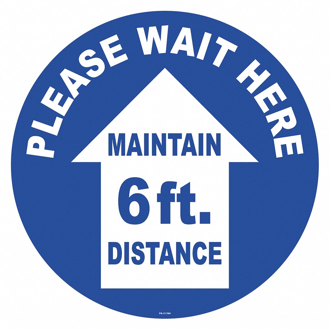 17 in x 17 in Nominal Sign Size, Vinyl, Floor Sign - 56JR49|FS-17-704 ...