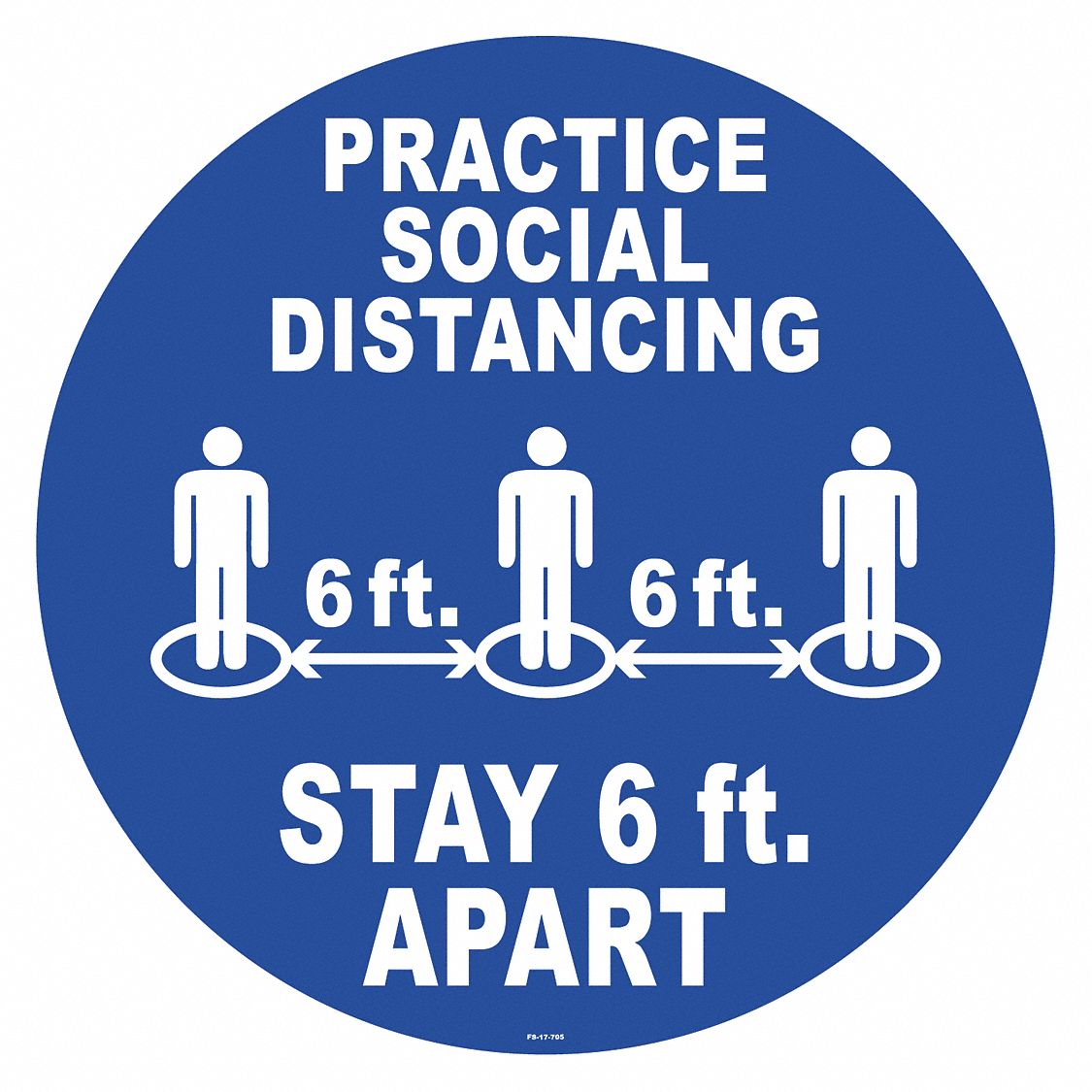 17 in x 17 in Nominal Sign Size, Vinyl, Floor Sign - 56JR51|FS-17-705 ...