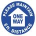 Maintain 6 ft. Distance - One Way Floor Sign
