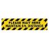 Please Wait Here - Maintain 6 ft. Distance Yellow & Black Floor Sign