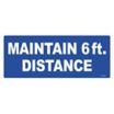 Maintain 6 ft. Distance Rectangle Floor Sign