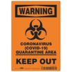 Coronavirus Quarantine Warning Sign