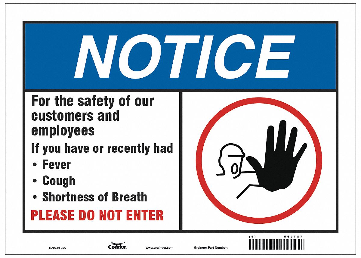 For The Safety Of Our Customers Sign: 10 in x 14 in Nominal Sign Size, 0.055 in Thick, Polystyrene