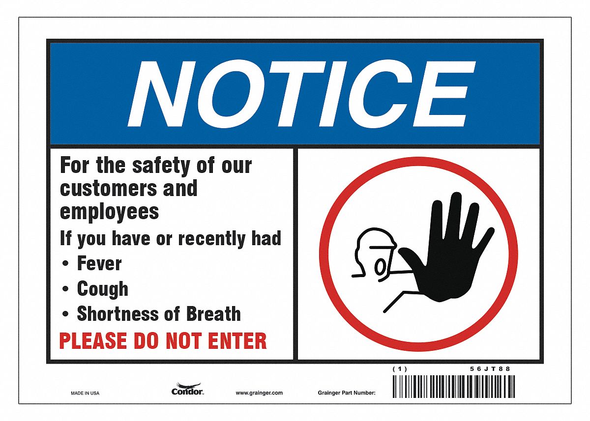 For The Safety Of Our Customers Sign: 7 in x 10 in Nominal Sign Size, 0.004 in Thick, Polyester