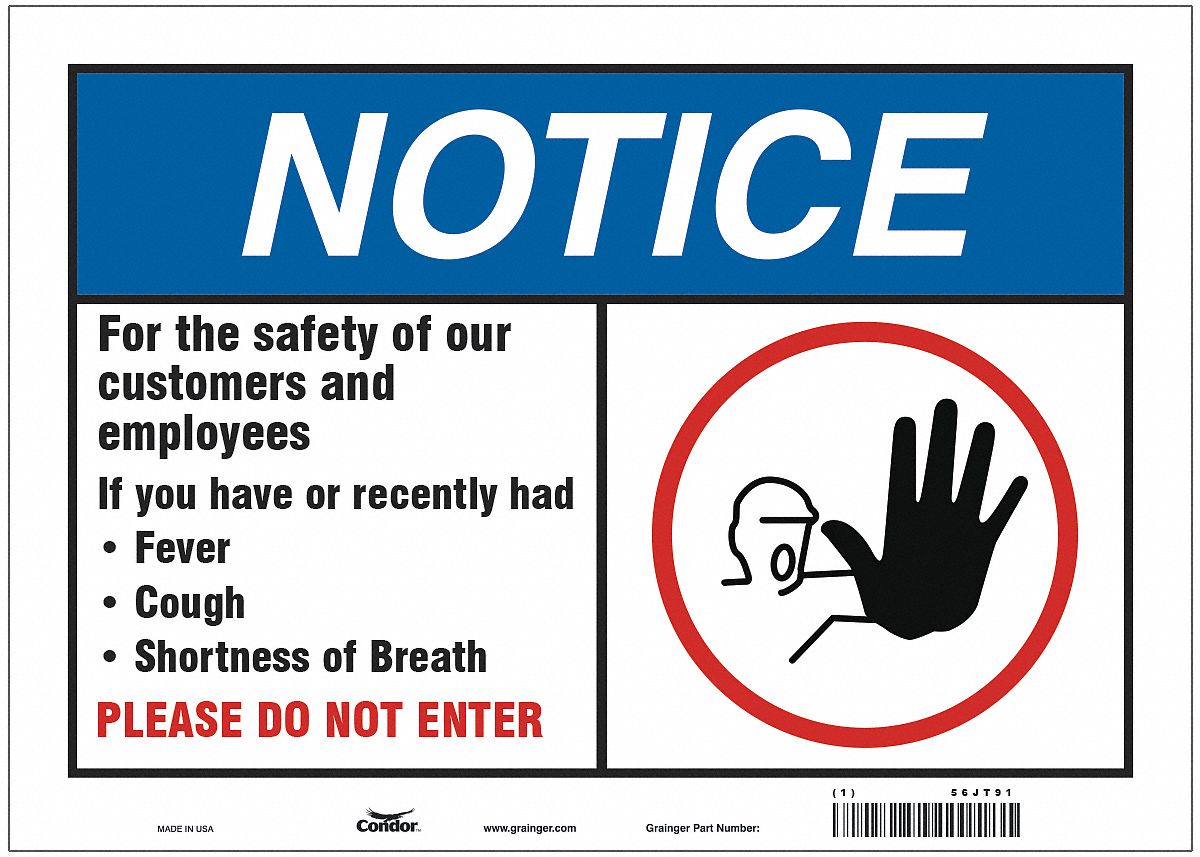 For The Safety Of Our Customers Sign: 10 in x 14 in Nominal Sign Size, 0.032 in Thick, Aluminum