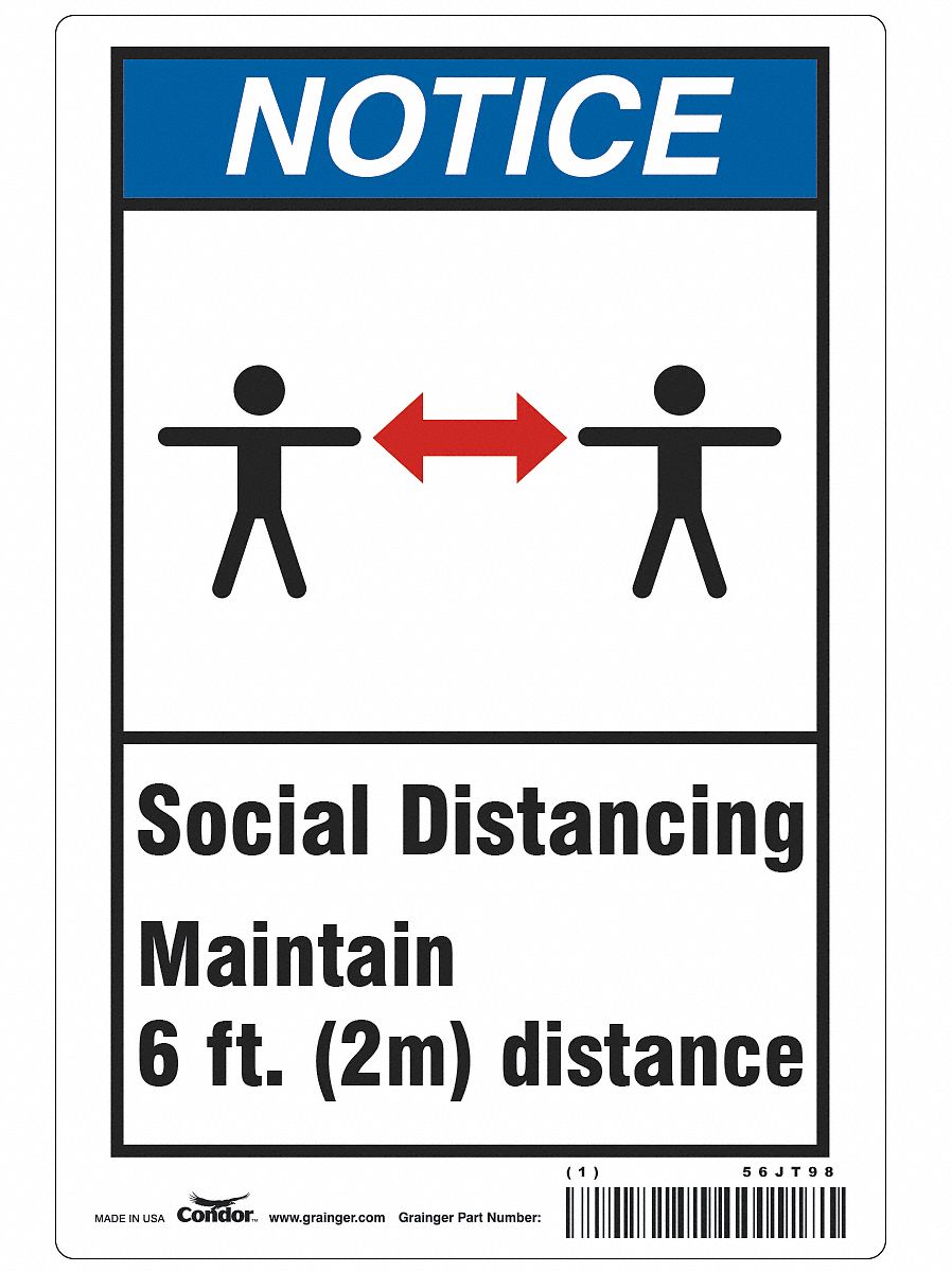 Social Distancing  Sign: 7 in x 10 in Nominal Sign Size, 0.055 in Thick, Polystyrene, White, 7 in Ht