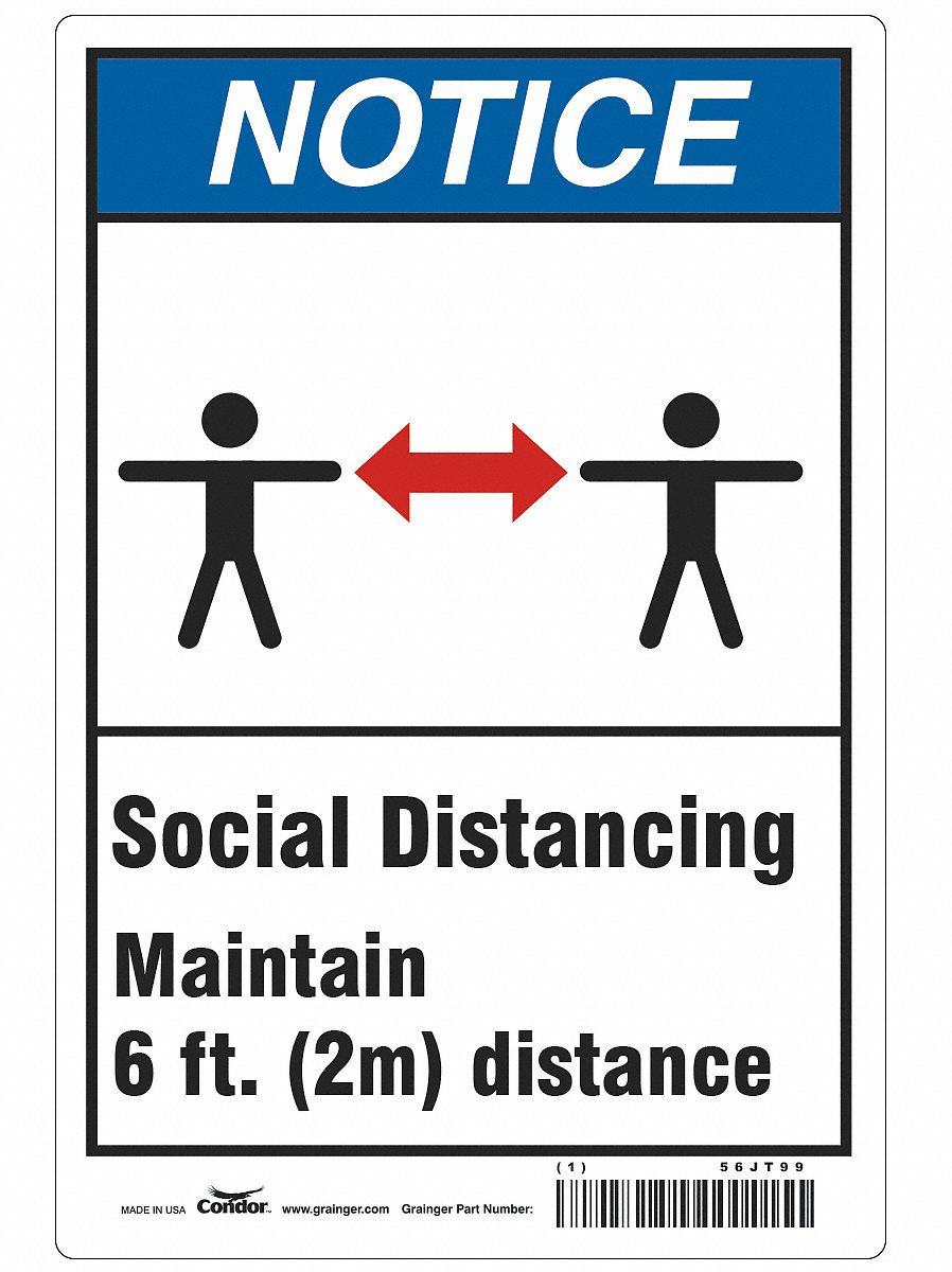 Social Distancing  Sign: 10 in x 14 in Nominal Sign Size, 0.055 in Thick, Polystyrene, White