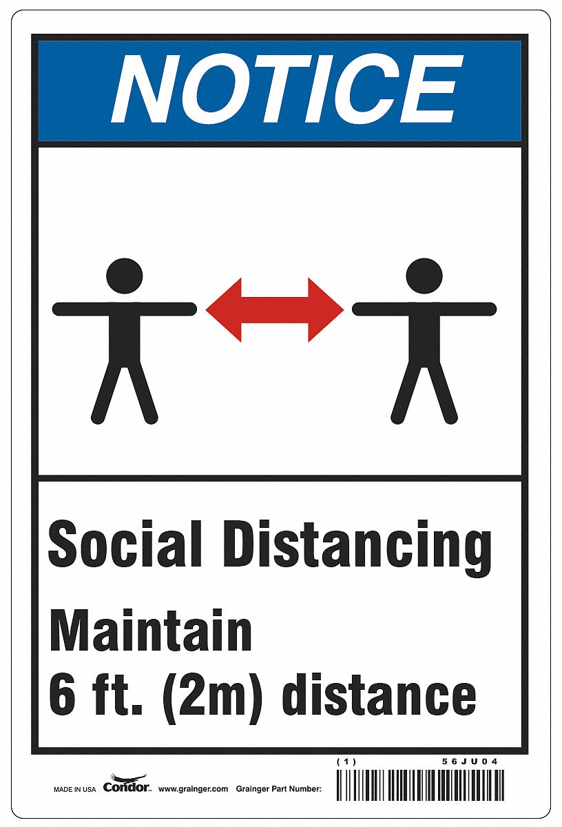 Social Distancing  Sign: 10 in x 14 in Nominal Sign Size, 0.032 in Thick, Aluminum, White, 10 in Ht