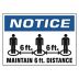 Notice - Maintain 6 ft. Distance Sign