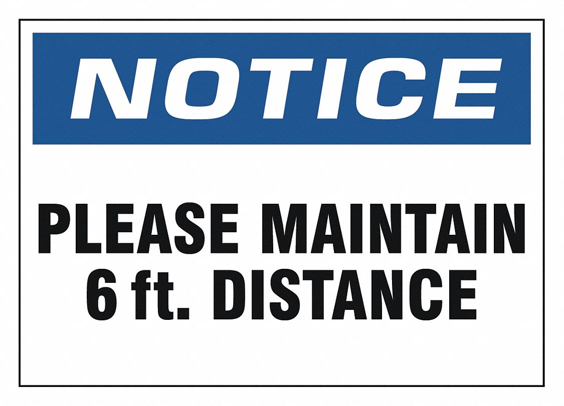 Adhesive Safety Sign: 7 in x 10 in Nominal Sign Size, Adhesive Surface Sign Mounting, Vinyl, White