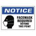 Notice: Facemask Required Beyond This Point Sign