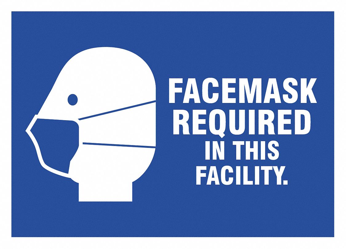 Adhesive Safety Sign: 7 in x 10 in Nominal Sign Size, Adhesive Surface Sign Mounting, Vinyl, Blue
