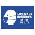 Facemask Required In This Facility Sign