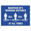 Maintain 6 ft. Distance At All Times Sign
