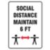 Social Distance - Maintain 6 ft. Vertical Sign