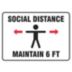 Social Distance - Maintain 6 ft. Horizontal Sign