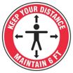 Keep Your Distance - Maintain 6 ft. Floor Sign