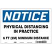 Notice - Physical Distancing In Practice Sign