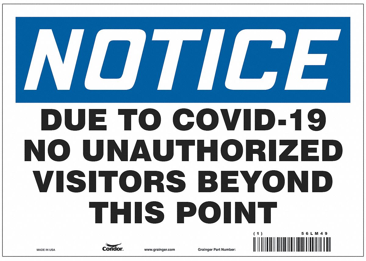 Covid 19 Sign 7X10, Notice Physical Dist: 7 in x 10 in Nominal Sign Size, 0.032 in Thick, Aluminum