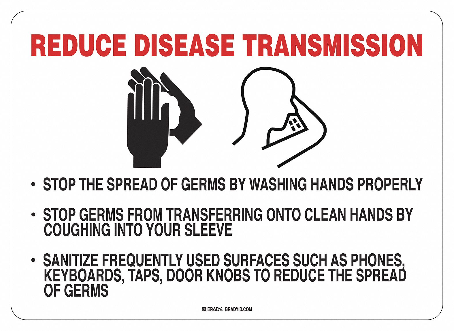 Covid 19 Sign 10X14 Reduce Disease, Alum: 10 in x 14 in Nominal Sign Size, Aluminum, White, 10 in Ht
