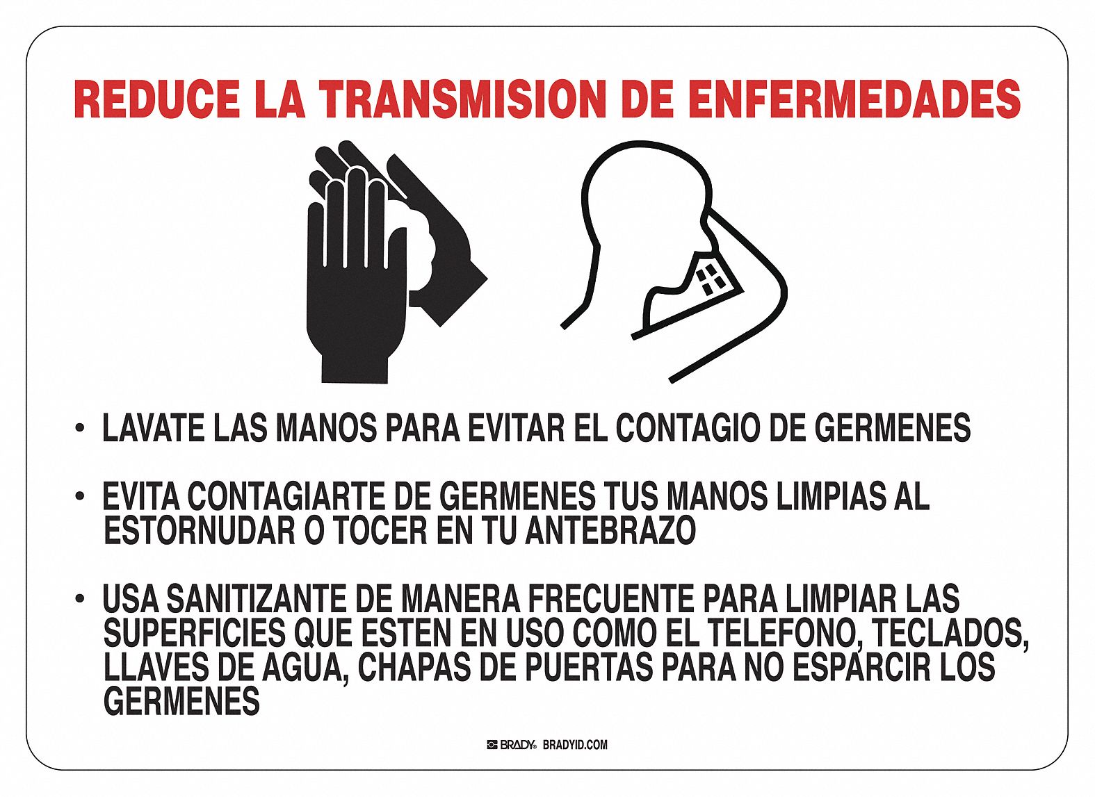 Covid 19 Sign 10X14 Spanish Reduce Disea: 10 in x 14 in Nominal Sign Size, Aluminum, White, 10 in Ht