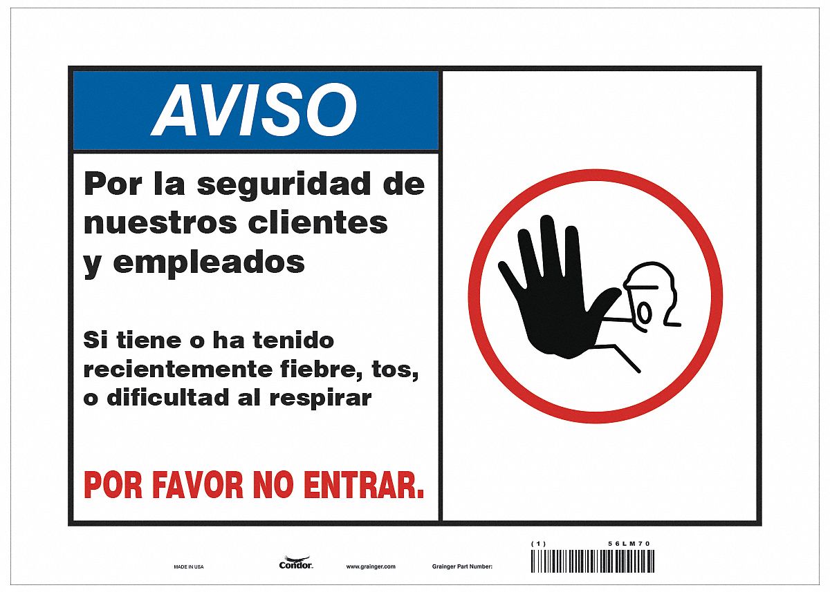 Covid 19 Sign 10X14, Spanish Symptoms Do: 10 in x 14 in Nominal Sign Size, 0.055 in Thick, White
