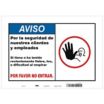 Spanish - For the Safety Of Our Customers & Employees - Please Do Not Enter Sign