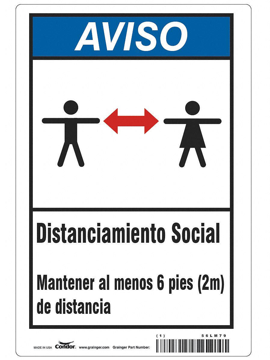 Covid 19 Sign 7X10, Spanish Notice Socia: 7 in x 10 in Nominal Sign Size, 0.032 in Thick, Aluminum