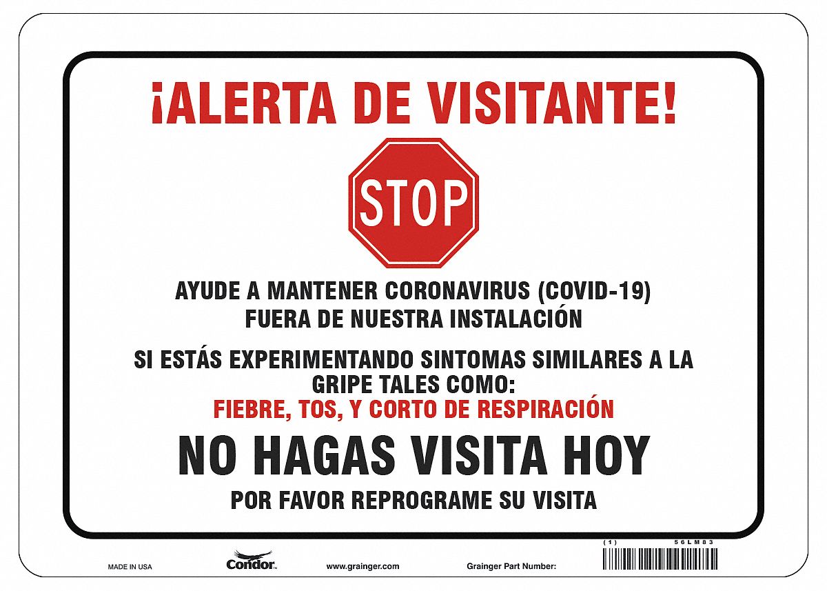 Covid 19 Sign 10X14, Spanish Visitor Ale: 10 in x 14 in Nominal Sign Size, 0.055 in Thick, White