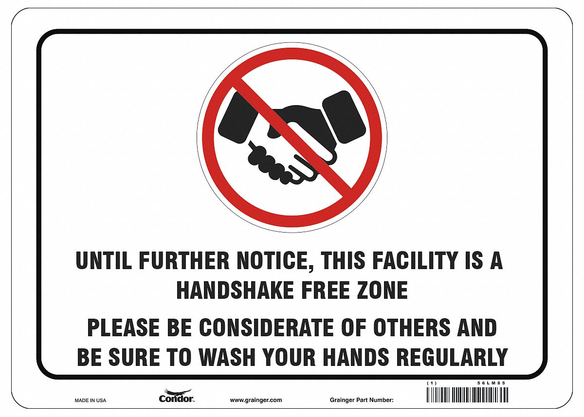 Covid 19 Sign 10X14, Handshake Free Cv19: 10 in x 14 in Nominal Sign Size, 0.055 in Thick, White