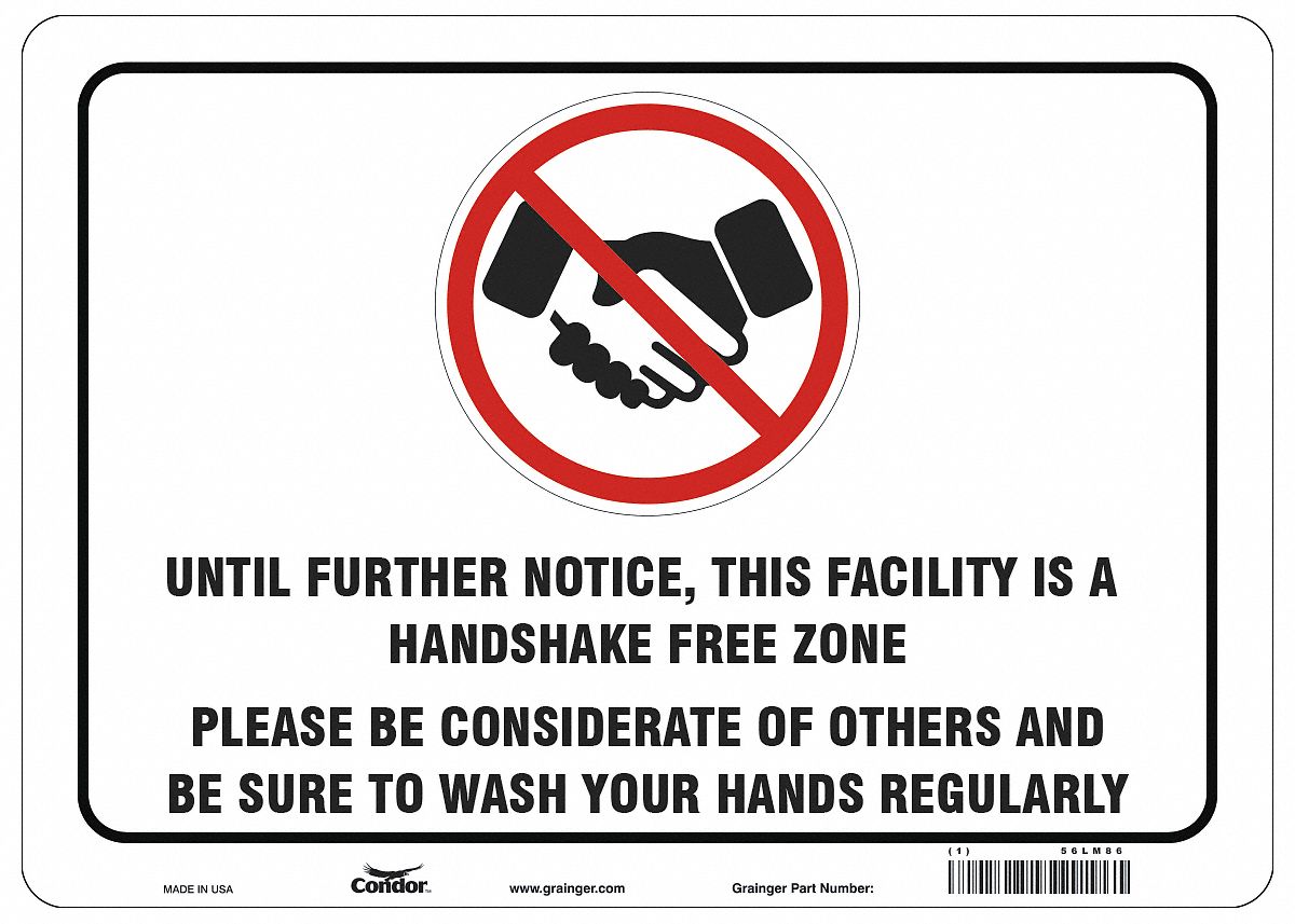 Covid 19 Sign 10X14, Handshake Free Cv19: 10 in x 14 in Nominal Sign Size, 0.032 in Thick, Aluminum