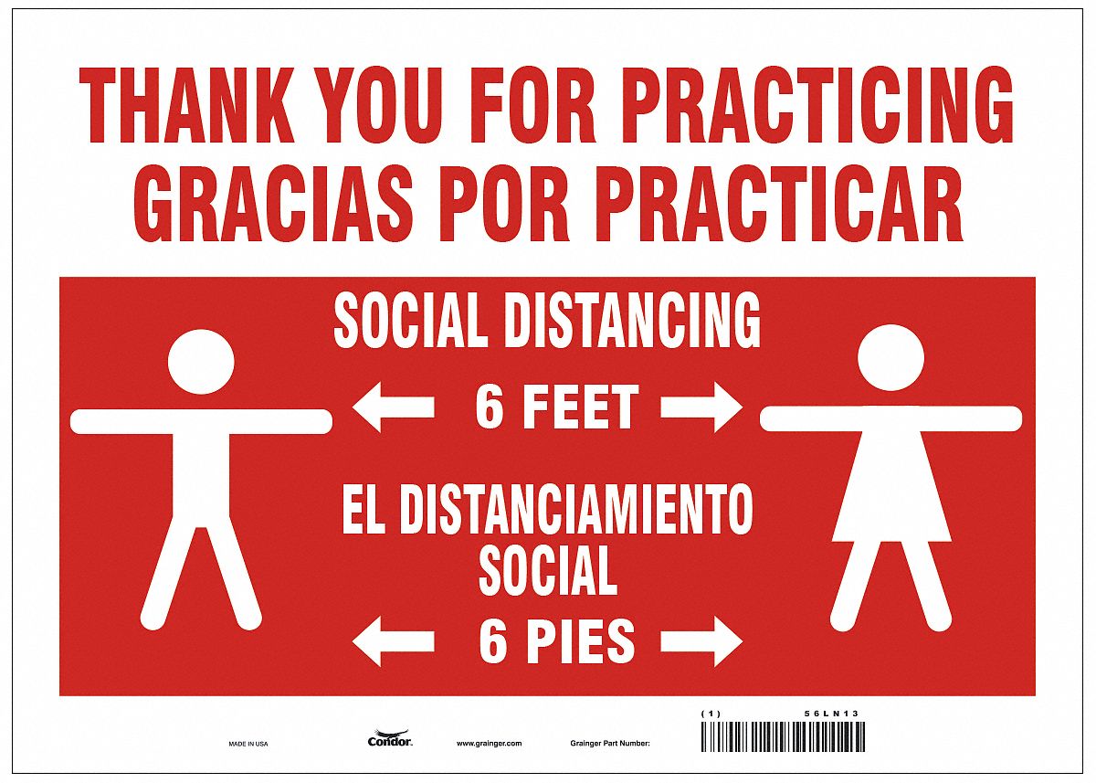 Covid 19 Sign 10X14, Eng/Span Practice S: 10 in x 14 in Nominal Sign Size, 0.004 in Thick, Polyester