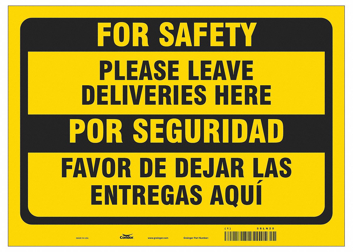 Covid 19 Sign 10X14, Eng/Span Leave Deli: 10 in x 14 in Nominal Sign Size, 0.055 in Thick, Yellow