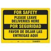 Bilingual Spanish - For Safety - Please Leave Deliveries Here Sign