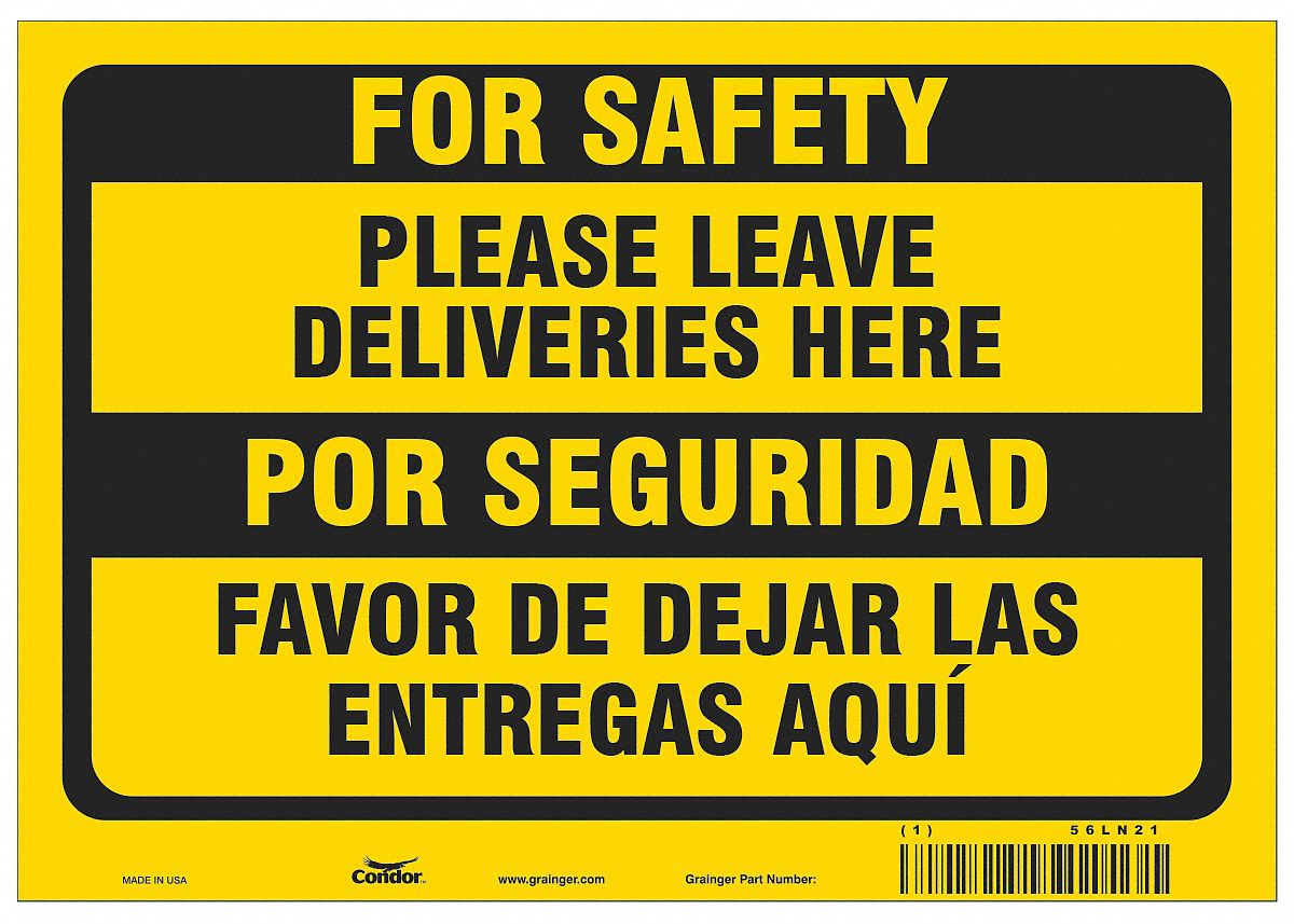 Covid 19 Sign 7X10, Eng/Span Leave Deliv: 7 in x 10 in Nominal Sign Size, 0.032 in Thick, Aluminum