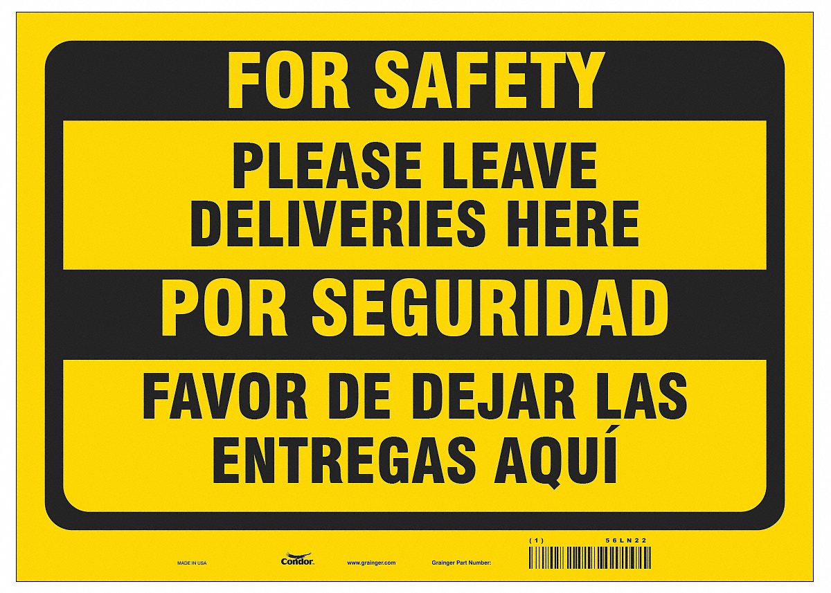 Covid 19 Sign 10X14, Eng/Span Leave Deli: 10 in x 14 in Nominal Sign Size, 0.032 in Thick, Aluminum