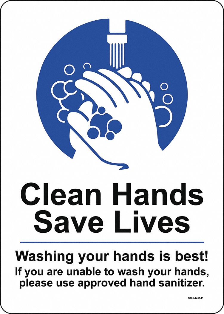 Hygiene Sign: 14 in x 10 in Nominal Sign Size, 0.12 in Thick, With Mounting Holes Sign Mounting