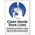 Clean Hands Save Lives Sign