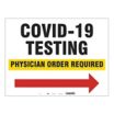 COVID-19 Testing - Physician Order Required Sign