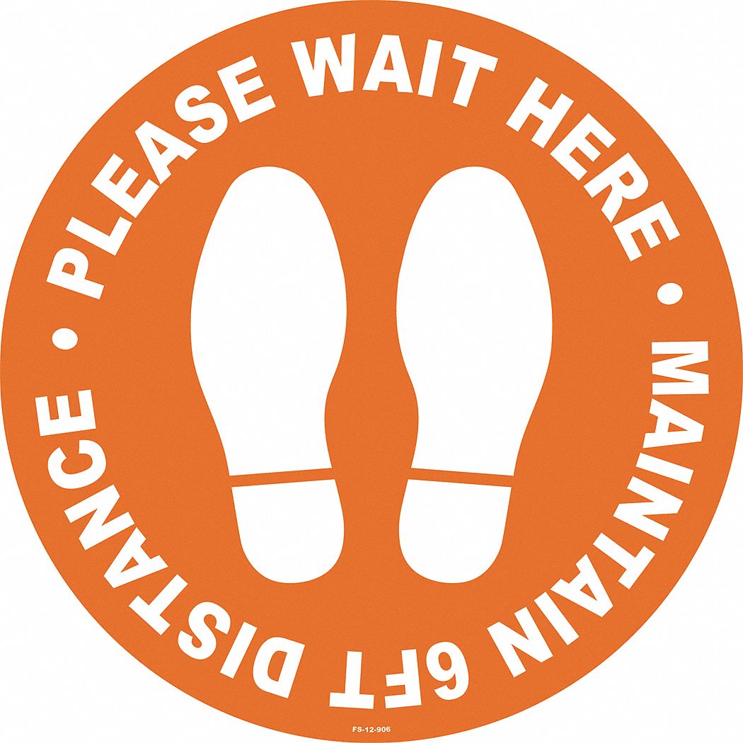 Social Distance Floor Sign: 12 in x 12 in Nominal Sign Size, 0.012 in Thick, Vinyl, Orange, 12 in Ht