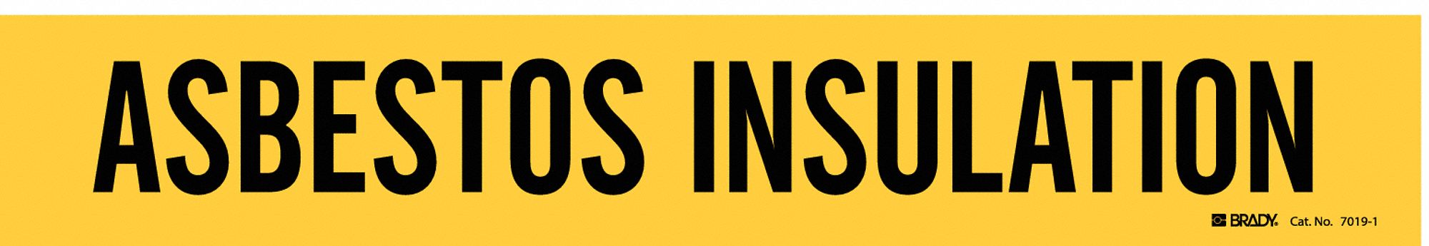 Asbestos Insulation, Yellow, Pipe Marker - 5ACG8|7019-1 - Grainger