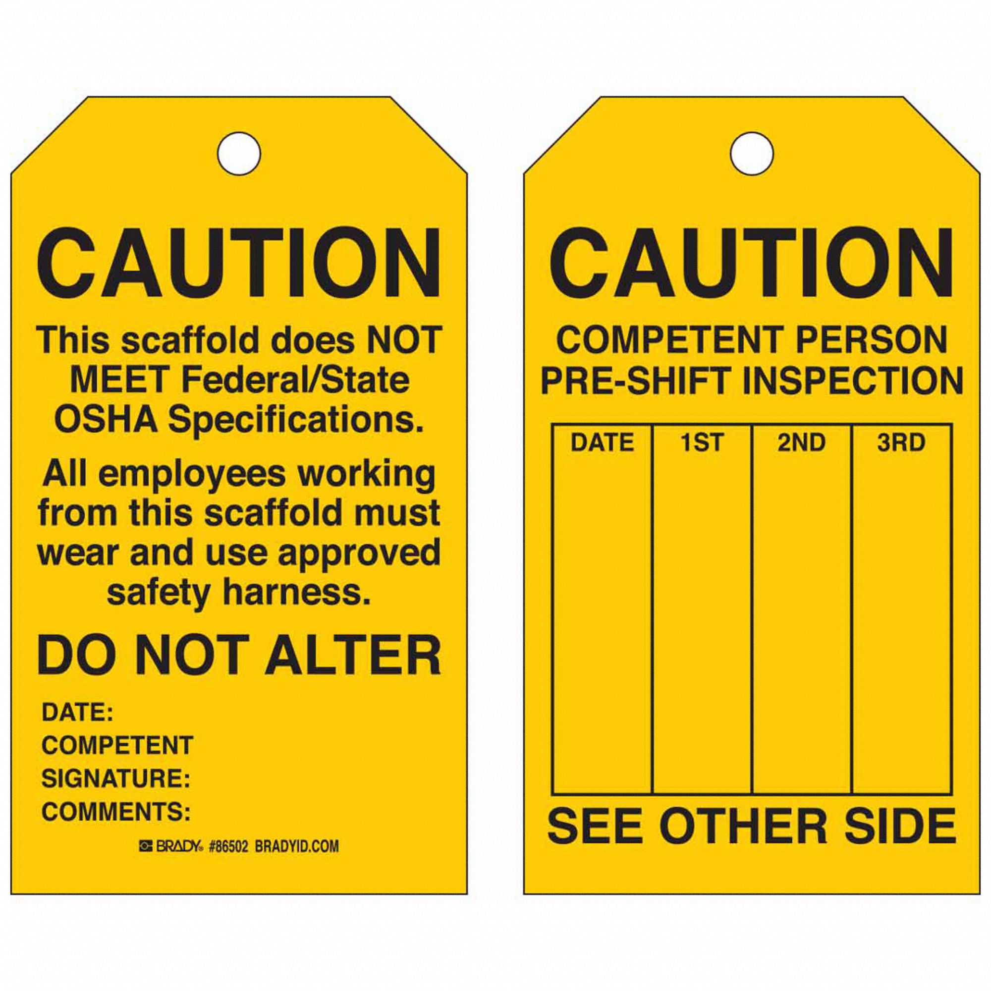 Tag: Caution, 4 in Wd, 7 in Ht, Black/Yellow, Rectangle, Polyester, Indoor/Outdoor, English, 10 PK