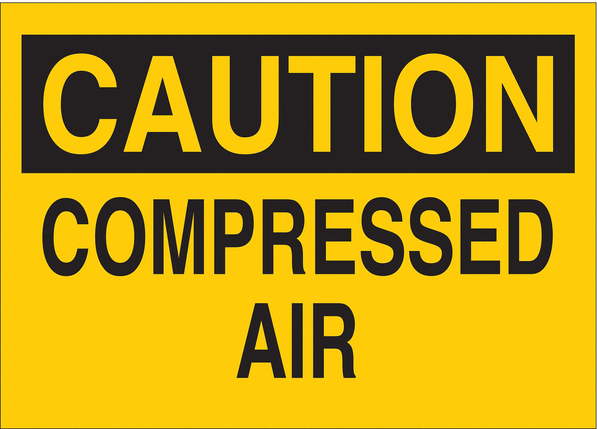 Caution Sign, Compressed Air, Header Caution, Rectangle, 10 in Height, 14 in Width, Aluminum