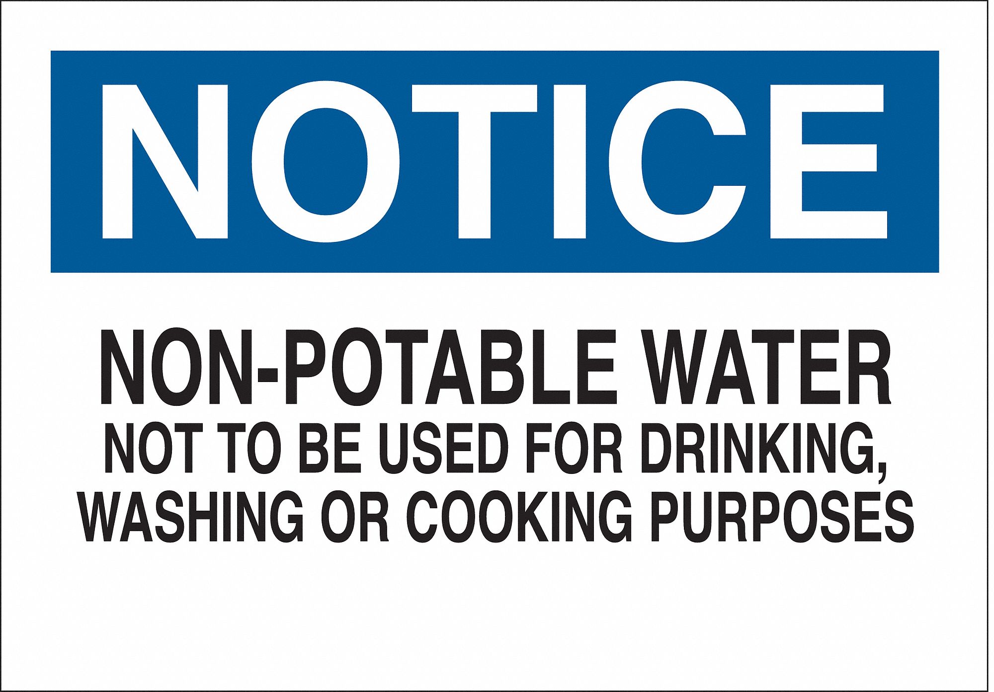 NOTICE SIGN, ALUMINUM, 10 IN WIDTH, 7 IN HEIGHT, WHITE, WITH MOUNTING HOLES