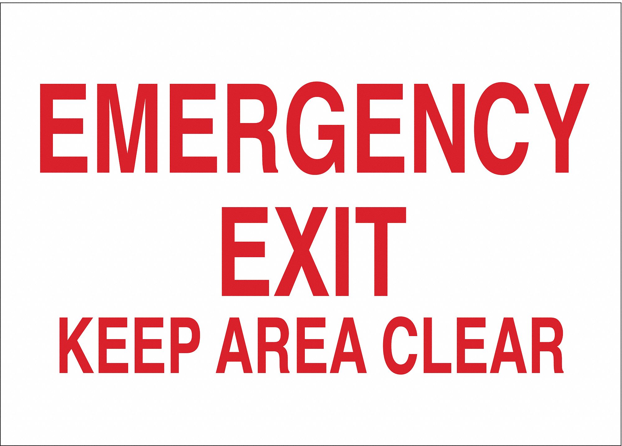 Exit Sign, Keep Area Clear, 10"x14"