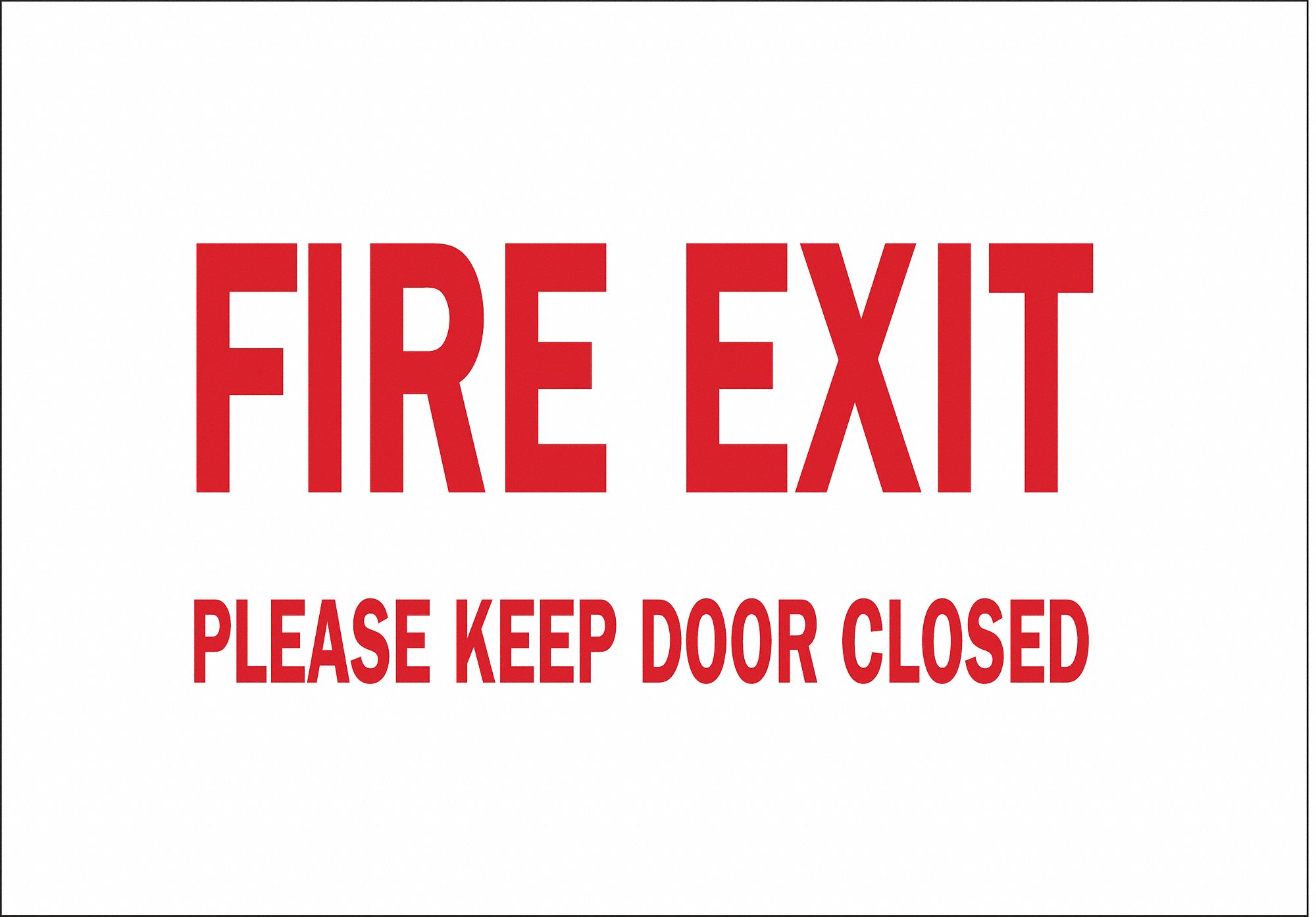 FIRE DOOR SIGN, PLASTIC, 10 IN WIDTH, 7 IN HEIGHT, WITH MOUNTING HOLES