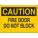 FIRE DOOR SIGN, POLYESTER, 10 IN WIDTH, 7 IN HEIGHT, ADHESIVE SURFACE