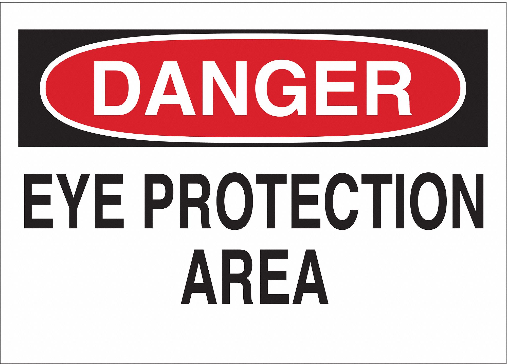 DANGER SIGN, ALUMINUM, DO NOT LOOK AT ELECTRIC ARC IT WILL HURT YOUR EYES, HEADER DANGER, HOLE MOUNT, 10X14IN, WHITE/RED
