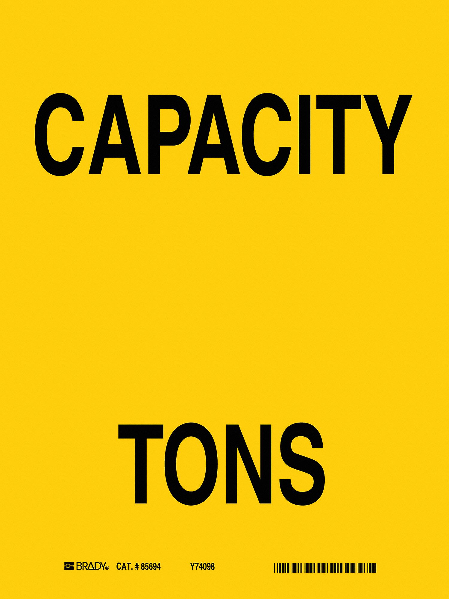 CAPACITY SIGN, ALUMINUM, 7 IN WIDTH, 10 IN HEIGHT, YELLOW, WITH MOUNTING HOLES